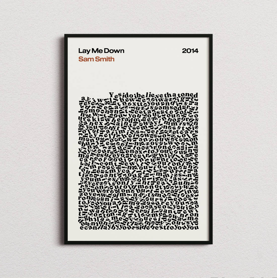Sam Smith Lay Me Down Lyric Print in the cream colourway, framed
