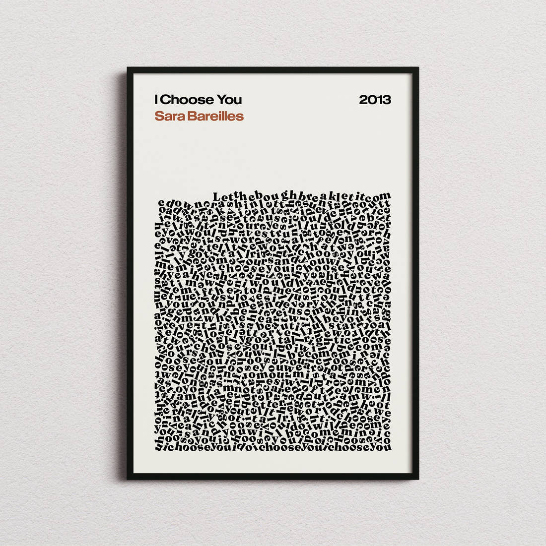 Sara Bareilles I Choose You Lyric Print in the cream colourway, framed