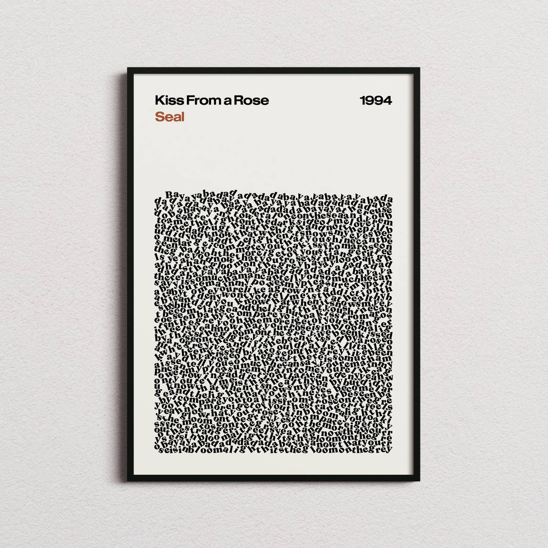 Seal Kiss From a Rose Lyric Print in the cream colourway, framed