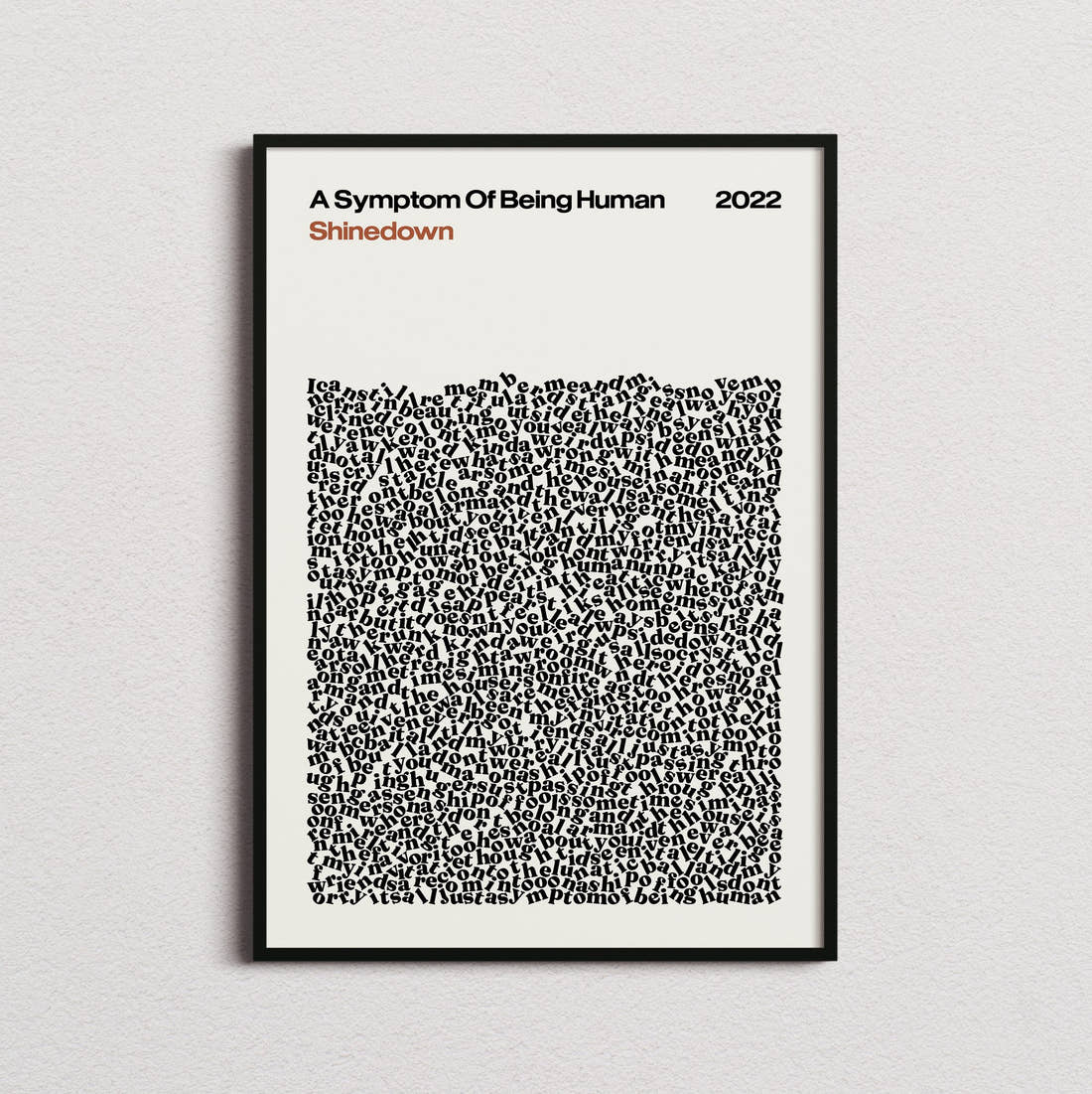 Shinedown A Symptom Of Being Human Lyric Print in the cream colourway, framed