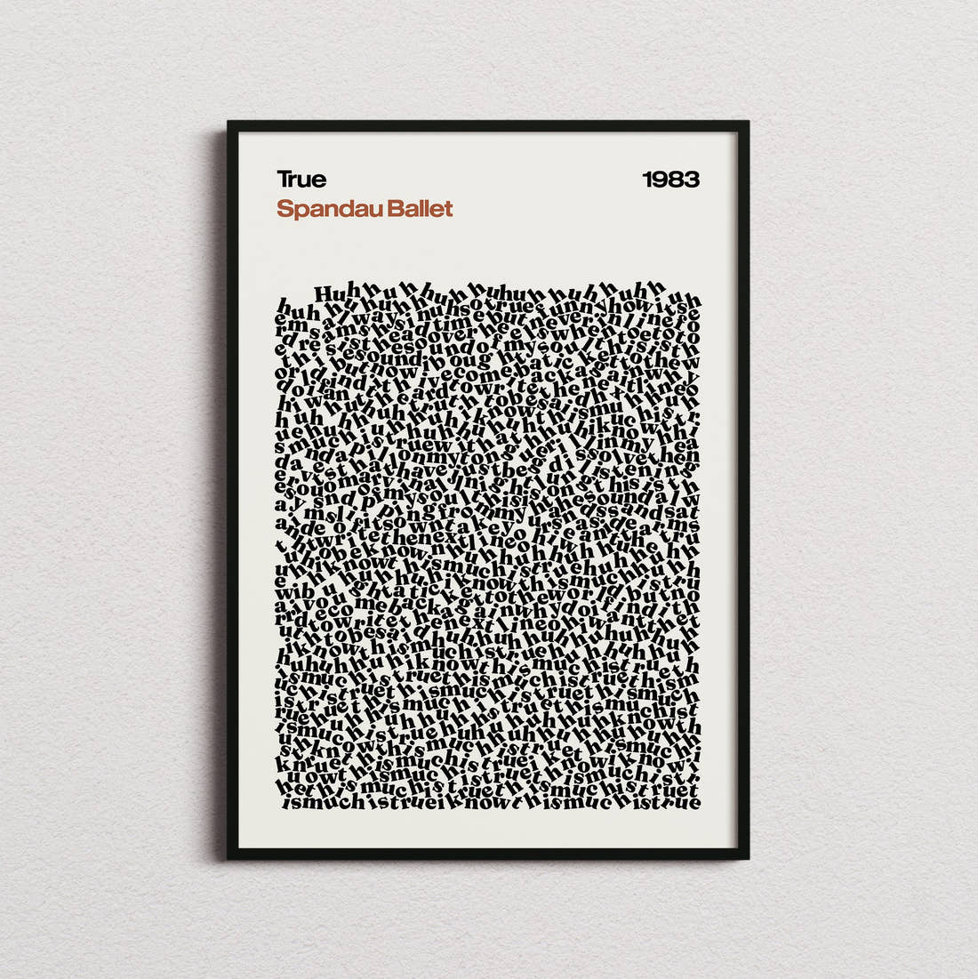 Spandau Ballet True Lyric Print in the cream colourway, framed