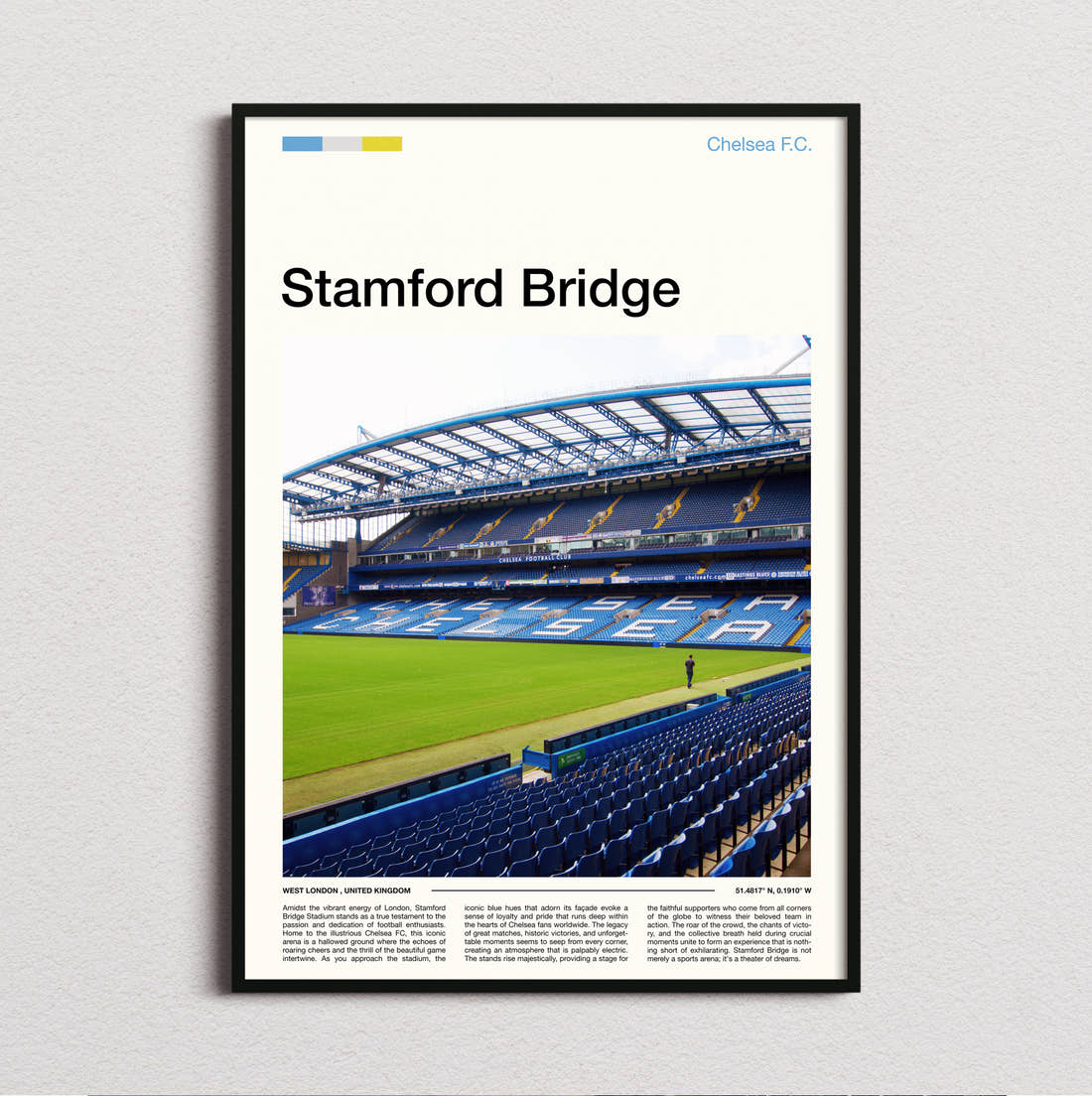 Stamford Bridge Stadium Print framed and photographed straight on
