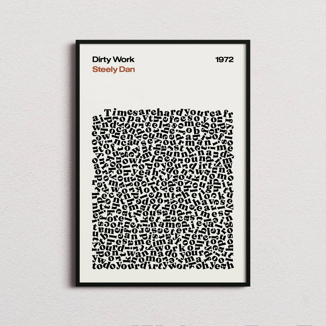 Steely Dan Dirty Work Lyric Print in the cream colourway, framed