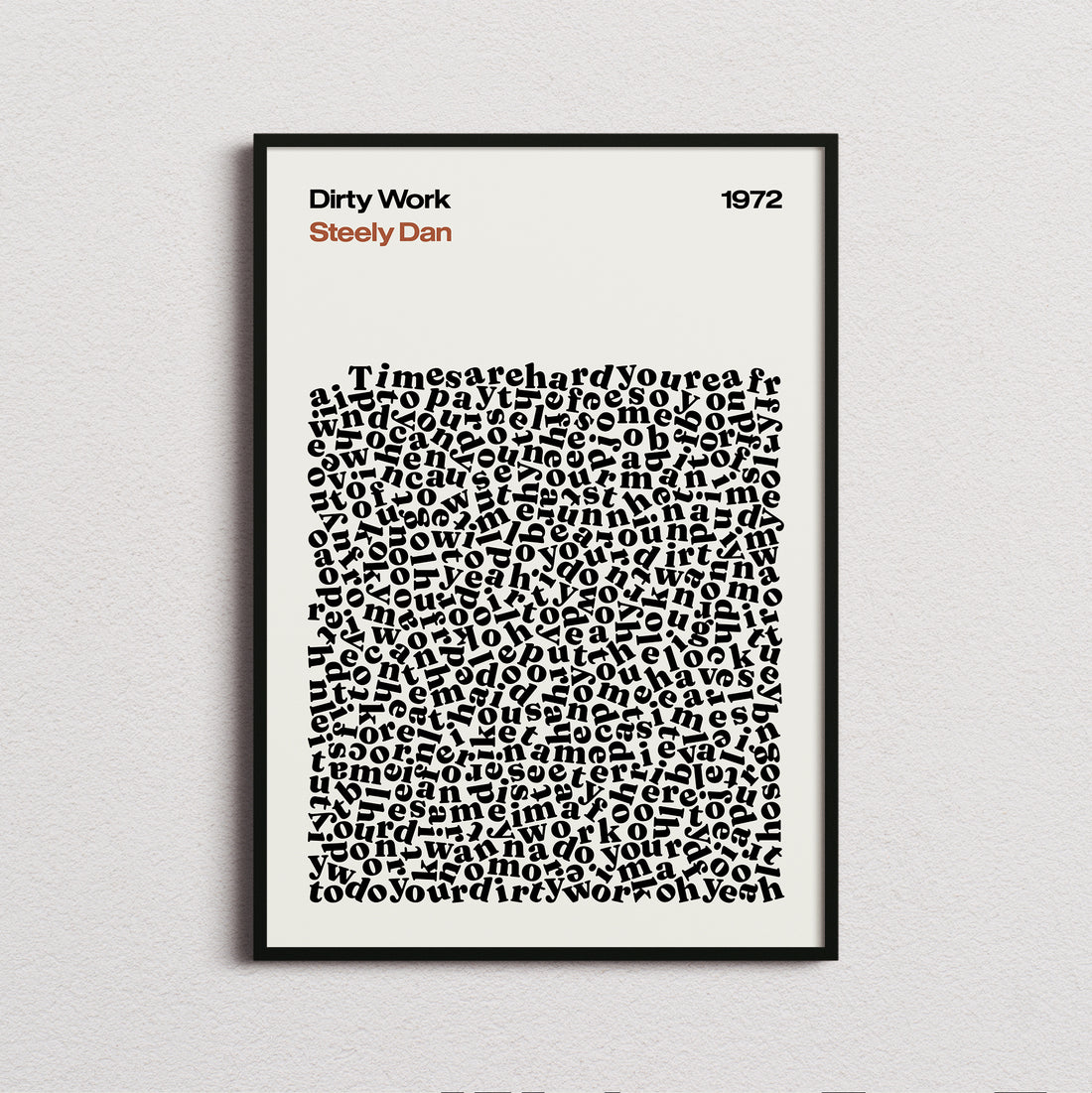 Steely Dan Dirty Work Lyric Print