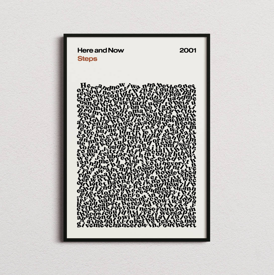 Steps Here and Now Lyric Print in the cream colourway, framed