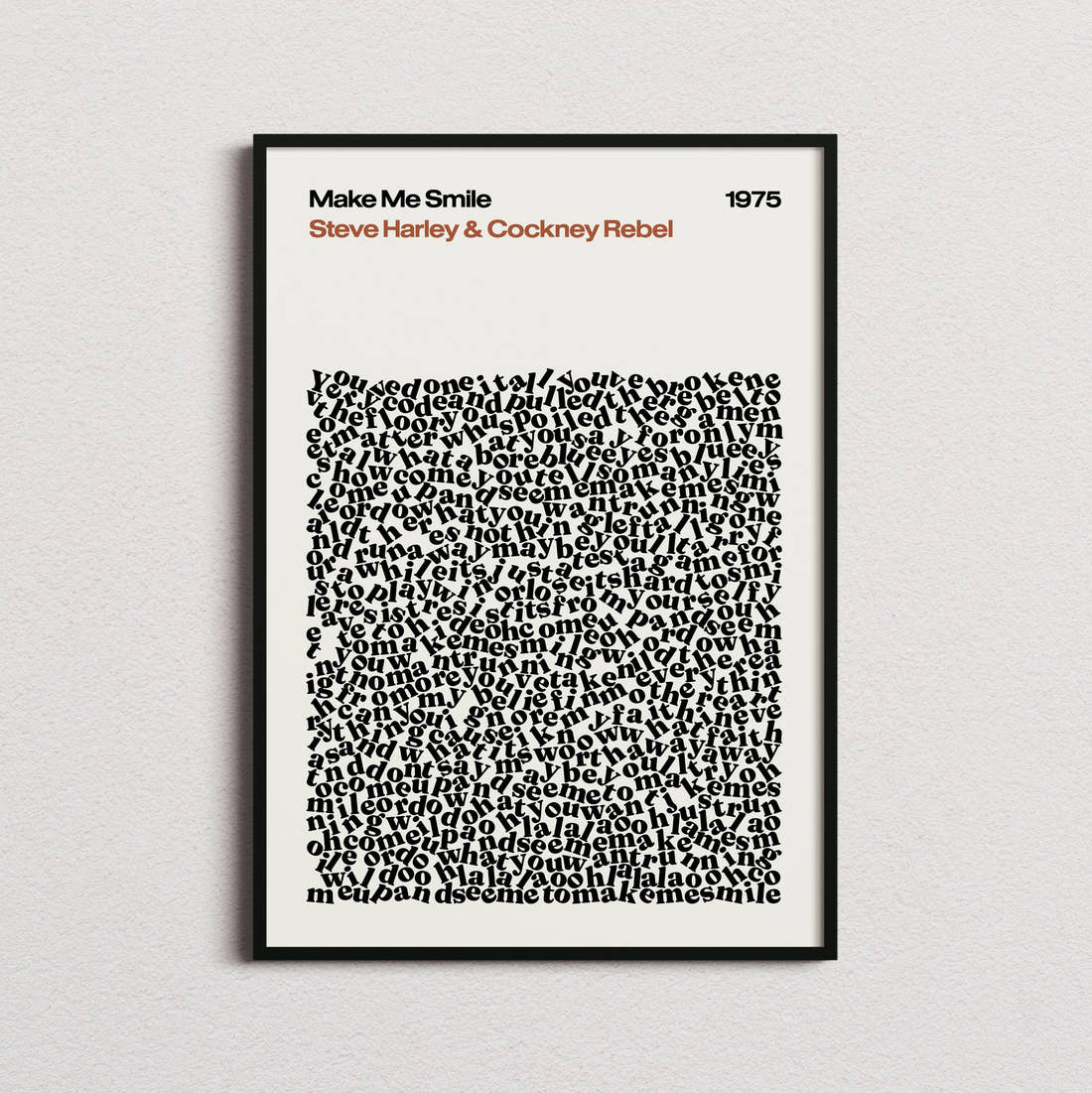 Steve Harley & Cockney Rebel Make Me Smile Lyric Print in the cream colourway, framed