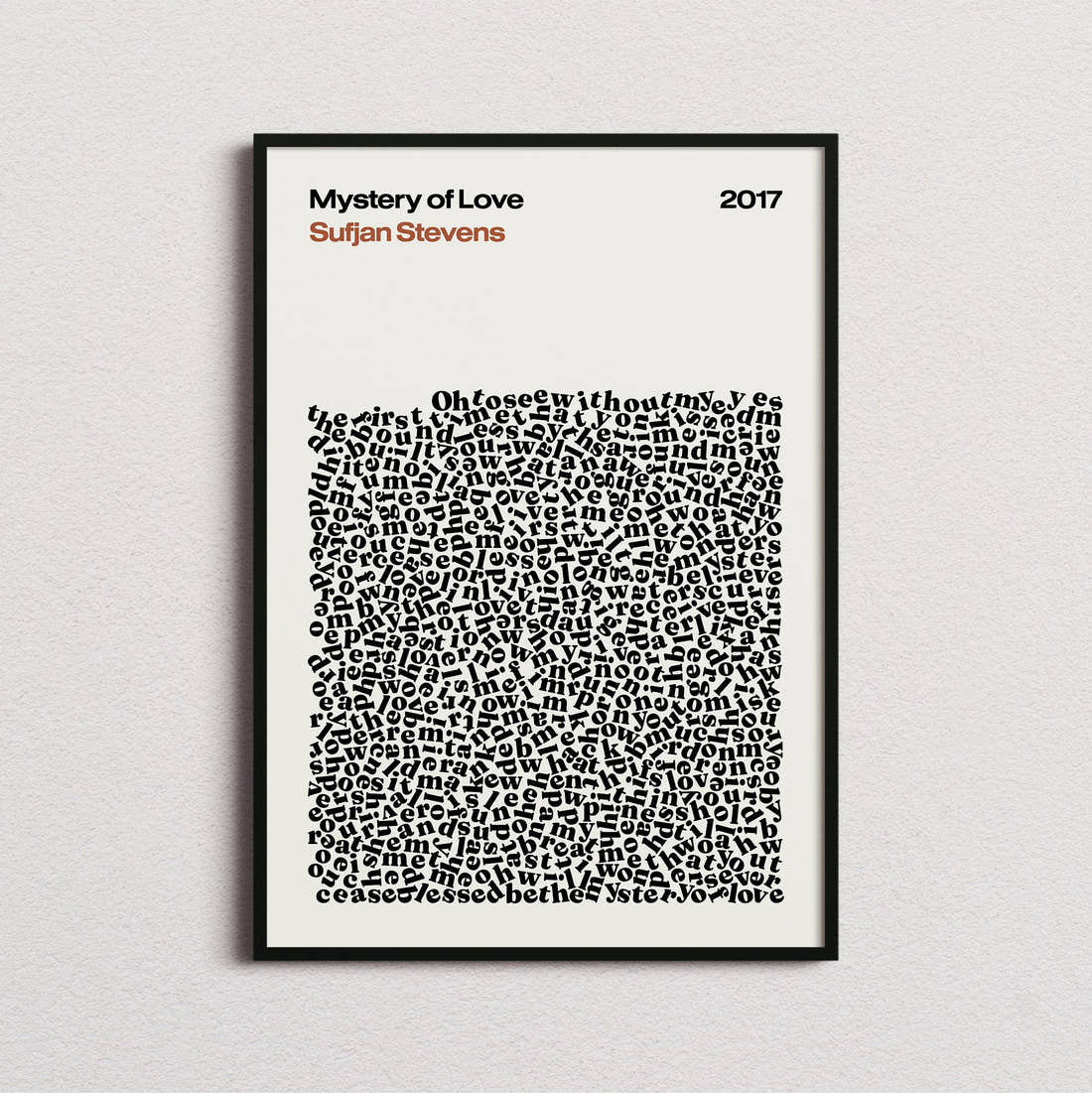 Sufjan Stevens Mystery of Love Lyric Print in the cream colourway, framed
