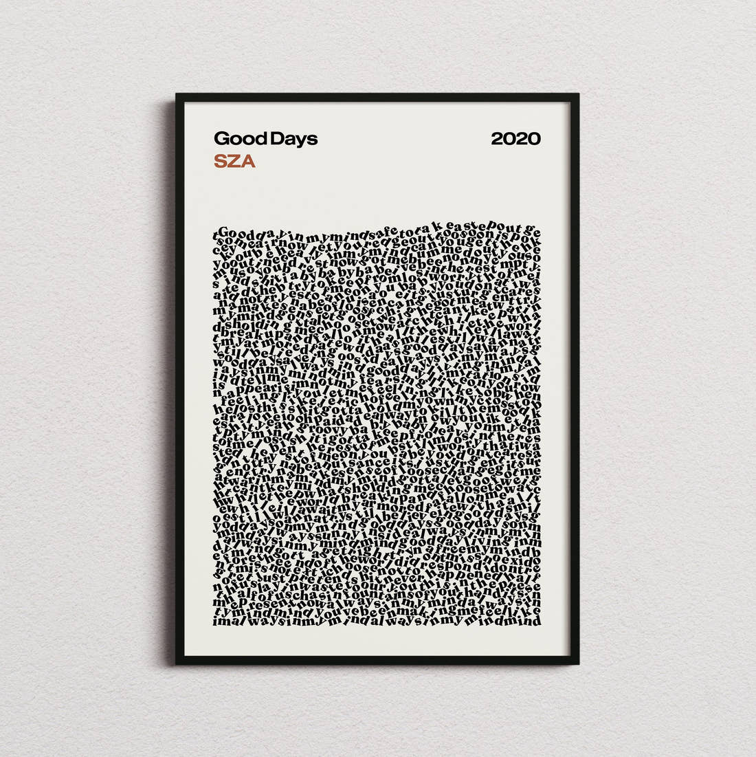 SZA Good Days Lyric Print in the cream colourway, framed