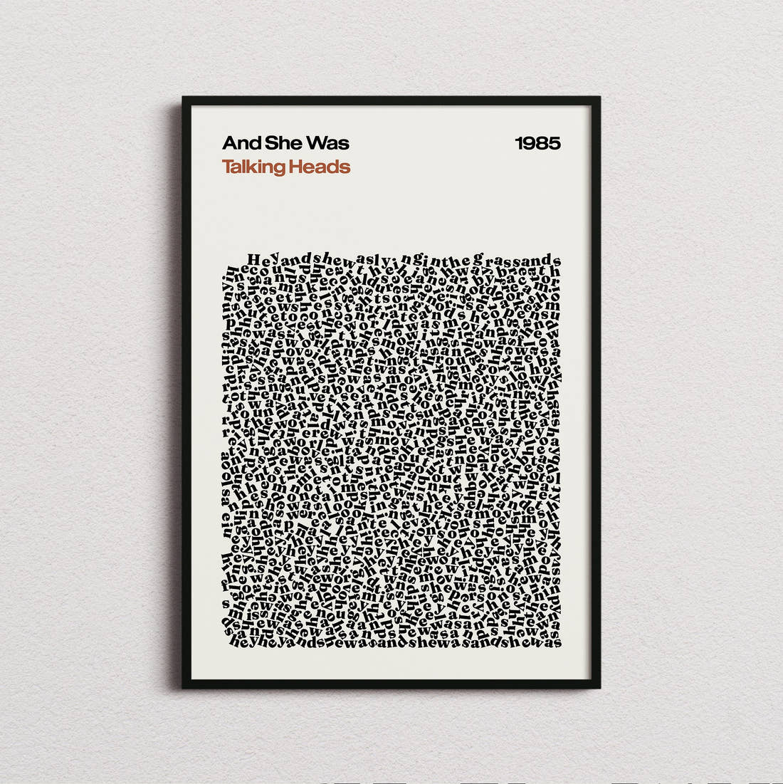 Talking Heads And She Was Lyric Print in the cream colourway, framed