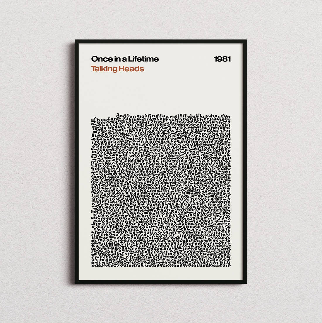 Talking Heads Once in a Lifetime Lyric Print in the cream colourway, framed