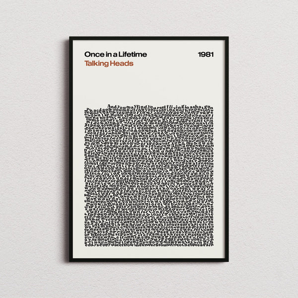 Talking Heads Once in a Lifetime Lyric Print in the cream colourway, framed
