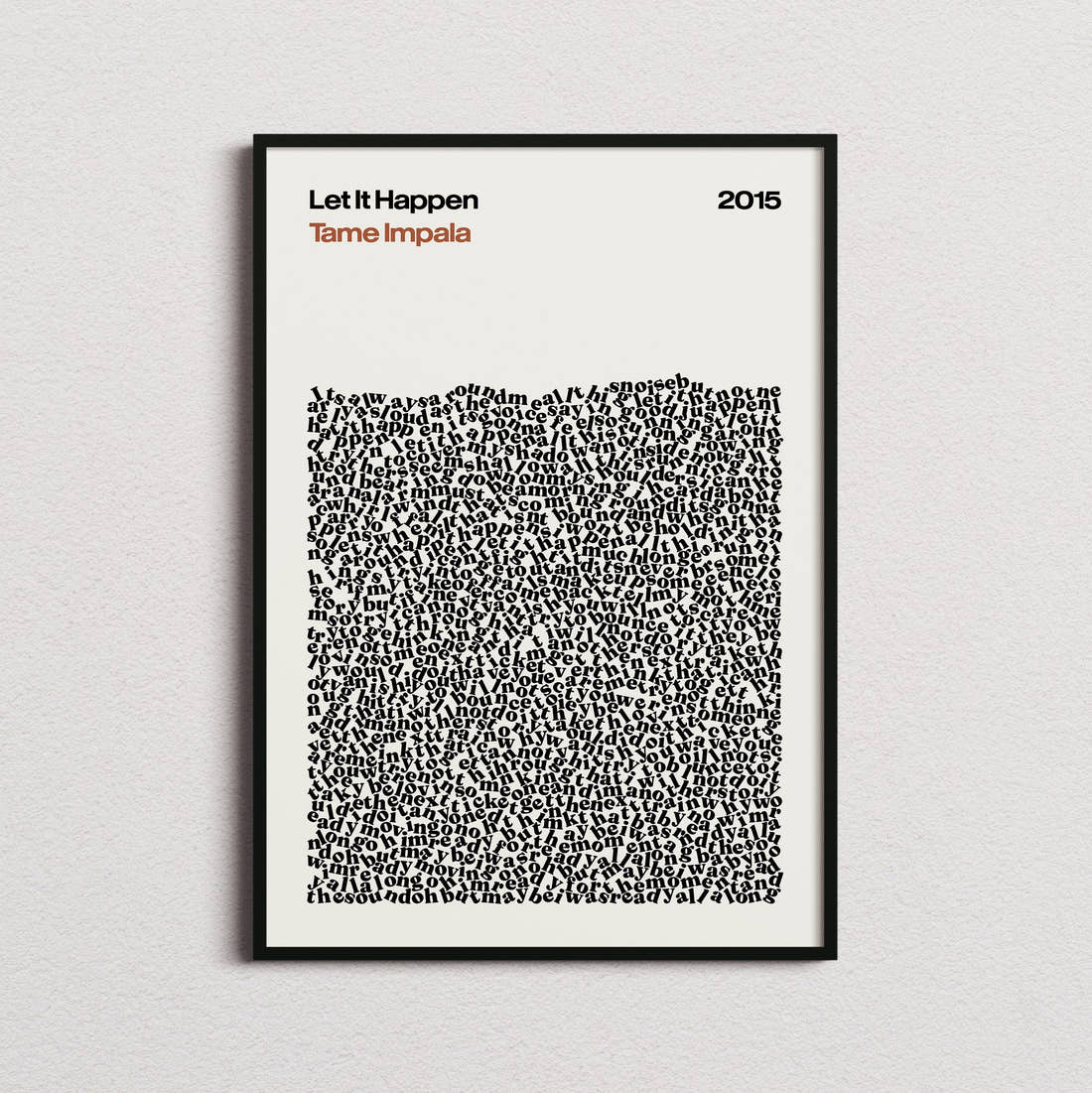 Tame Impala Let It Happen Lyric Print in the cream colourway, framed