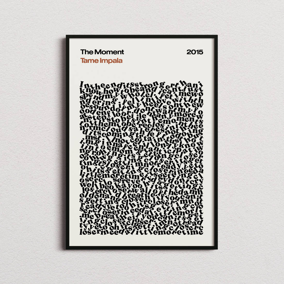 Tame Impala The Moment Lyric Print in the cream colourway, framed