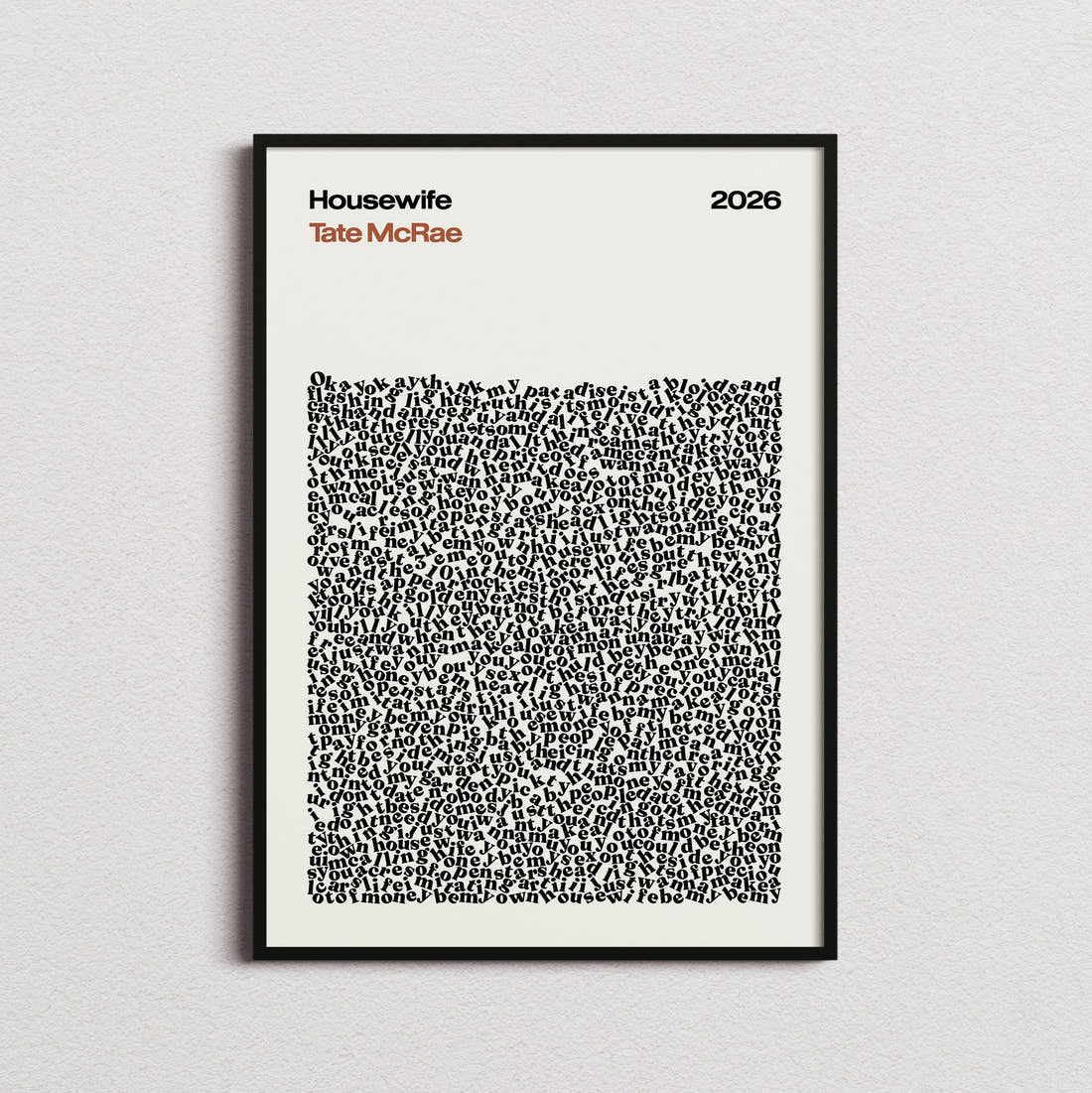 Tate McRae Housewife Lyric Print in the cream colourway, framed