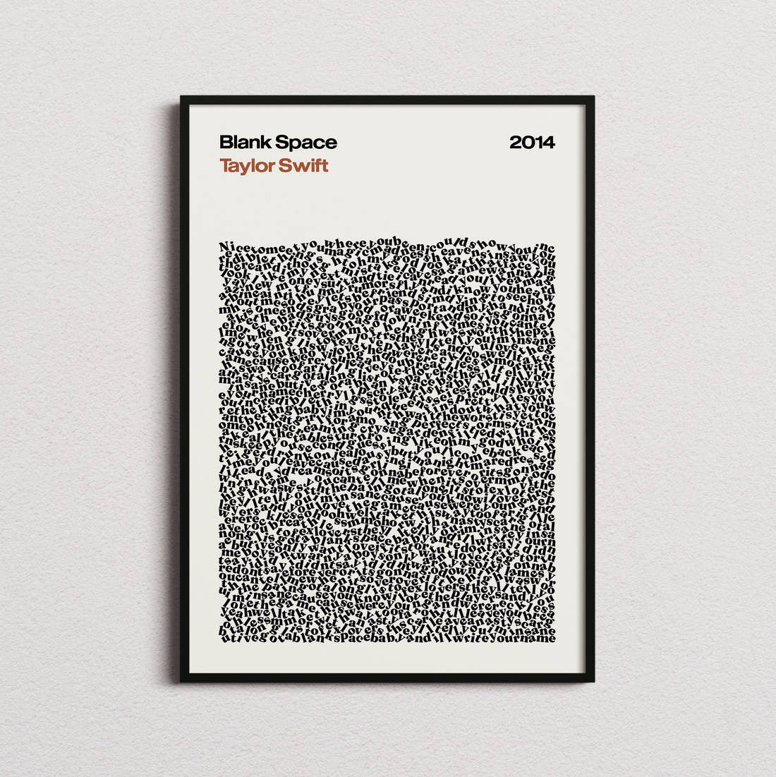 Taylor Swift Blank Space Lyric Print in the cream colourway, framed