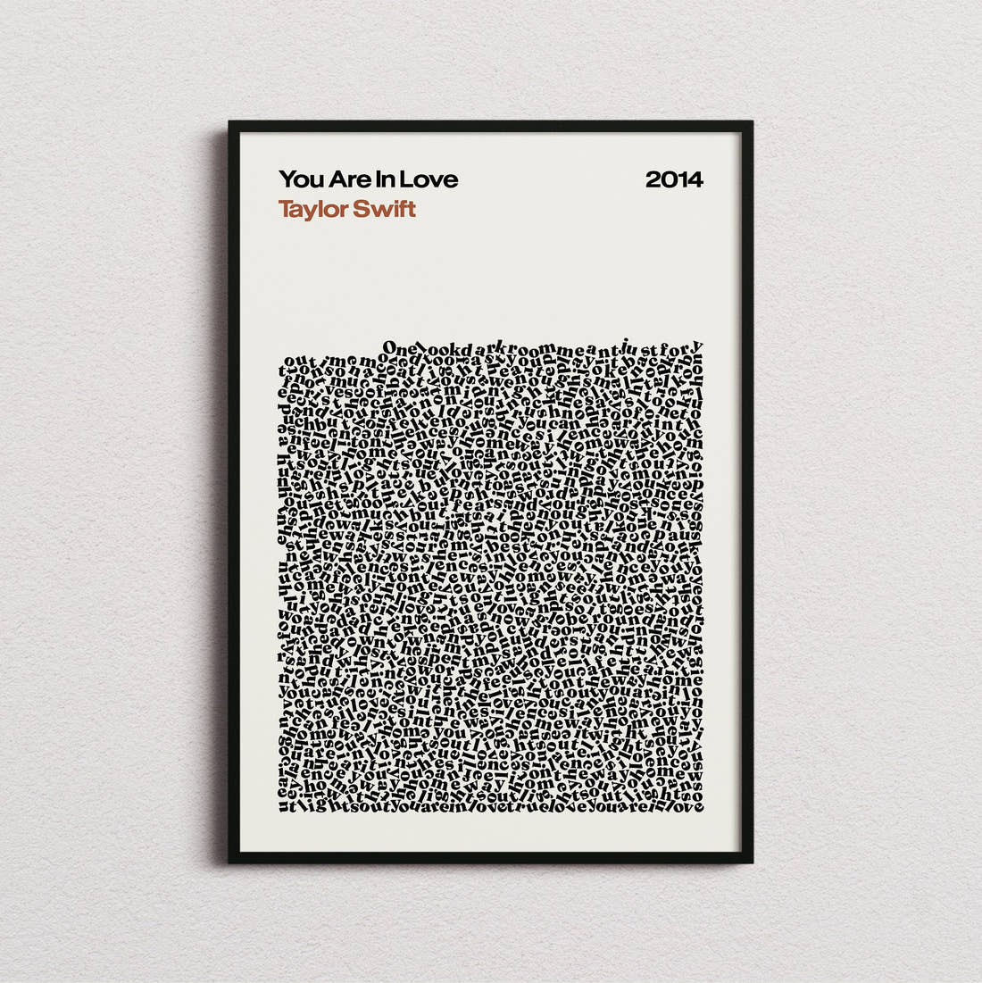 Taylor Swift You Are in Love Lyric Print in the cream colourway, framed