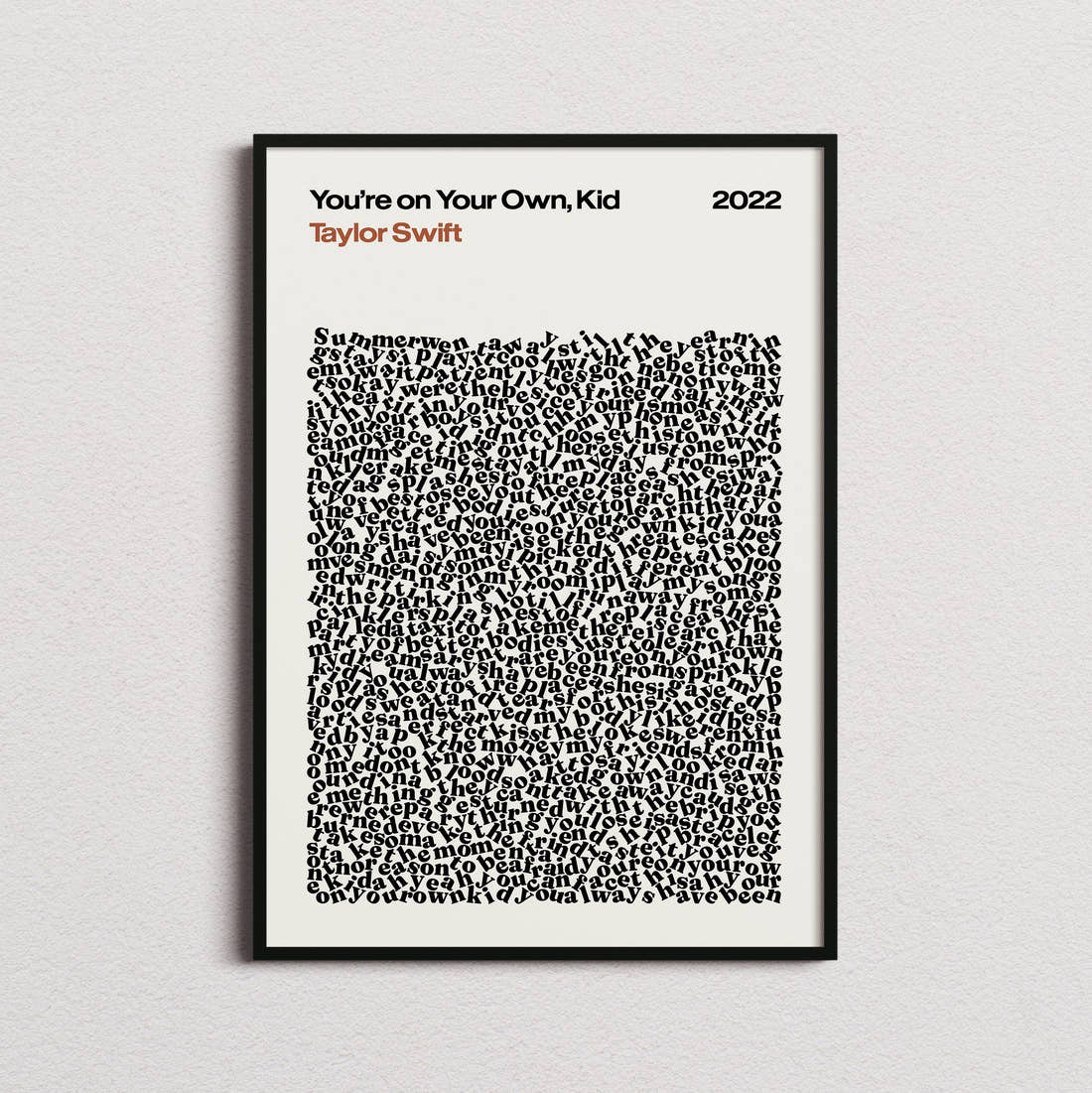 Taylor Swift You're on Your Own, Kid Lyric Print in the cream colourway, framed