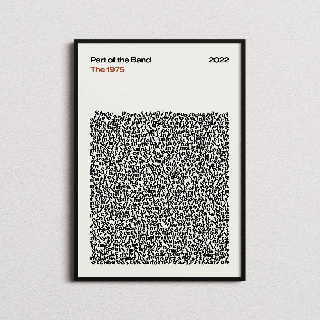 The 1975 Part of the Band Lyric Print in the cream colourway, framed