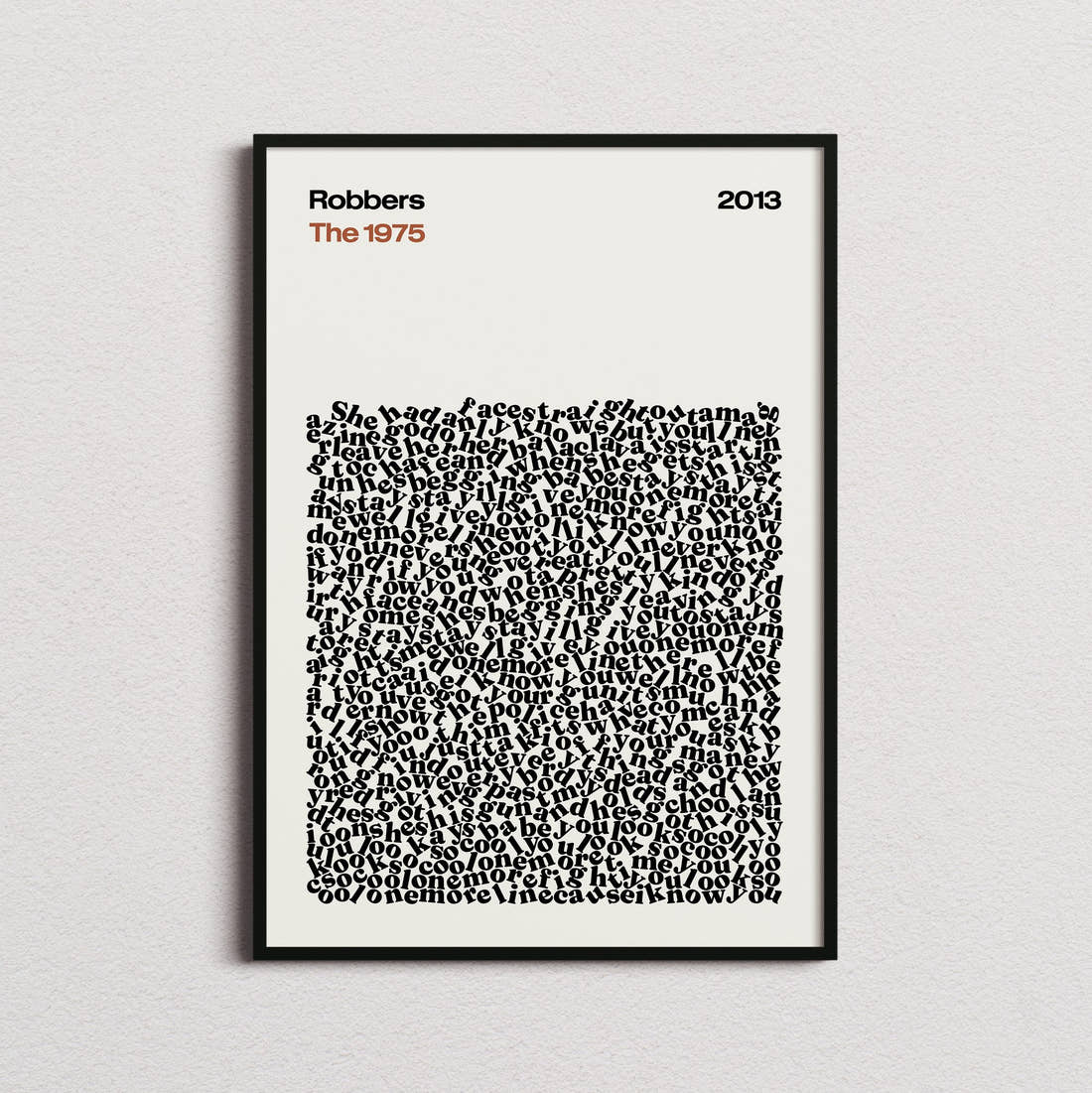 The 1975 Robbers Lyric Print in the cream colourway, framed