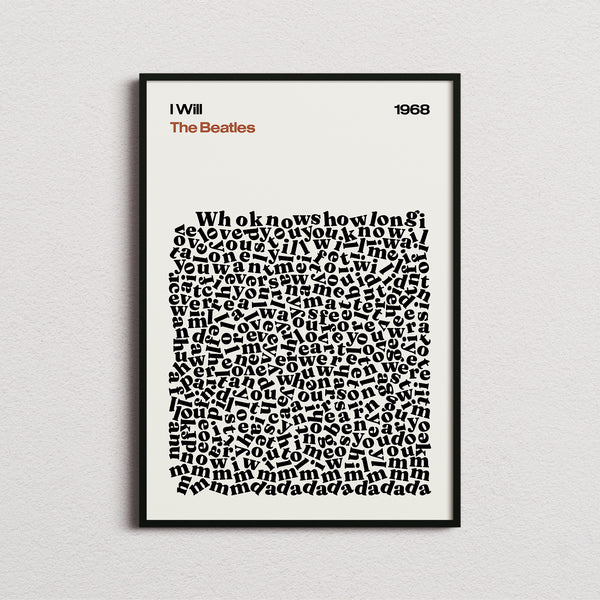 The Beatles I Will Lyric Print