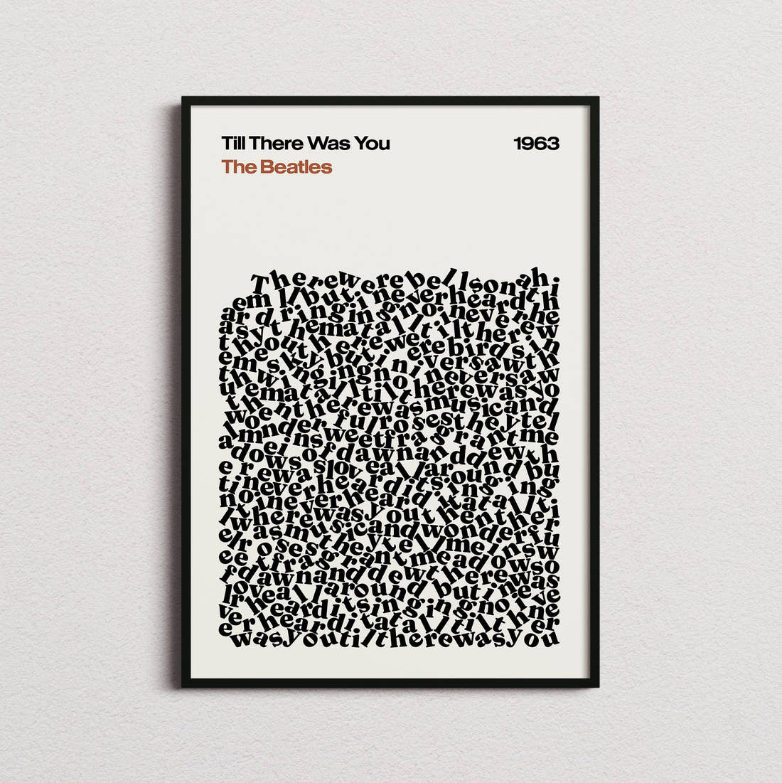 The Beatles Till There Was You Lyric Print in the cream colourway, framed