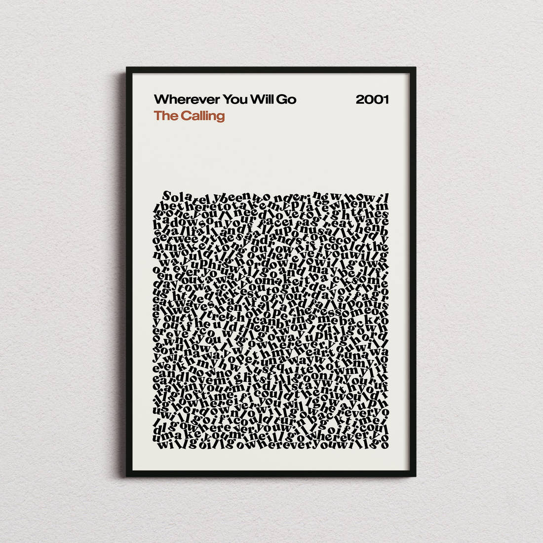 The Calling Wherever You Will Go Lyric Print in the cream colourway, framed