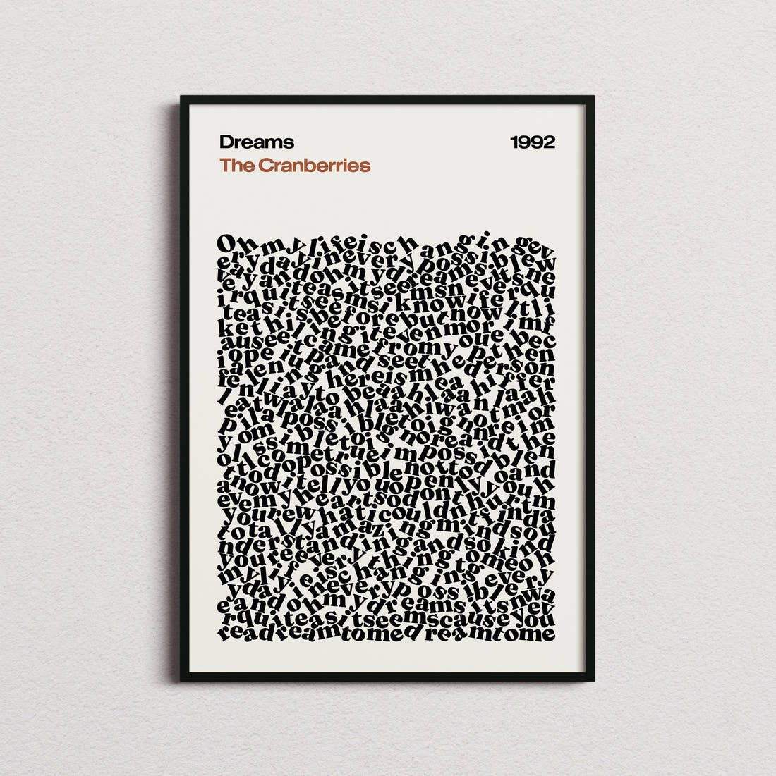 The Cranberries Dreams Lyric Print in the cream colourway, framed