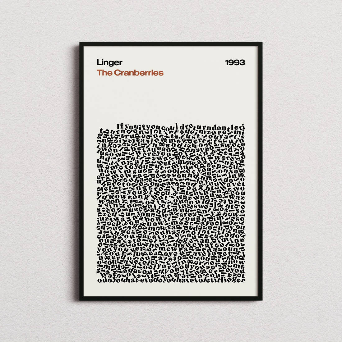 The Cranberries Linger Lyric Print in the cream colourway, framed
