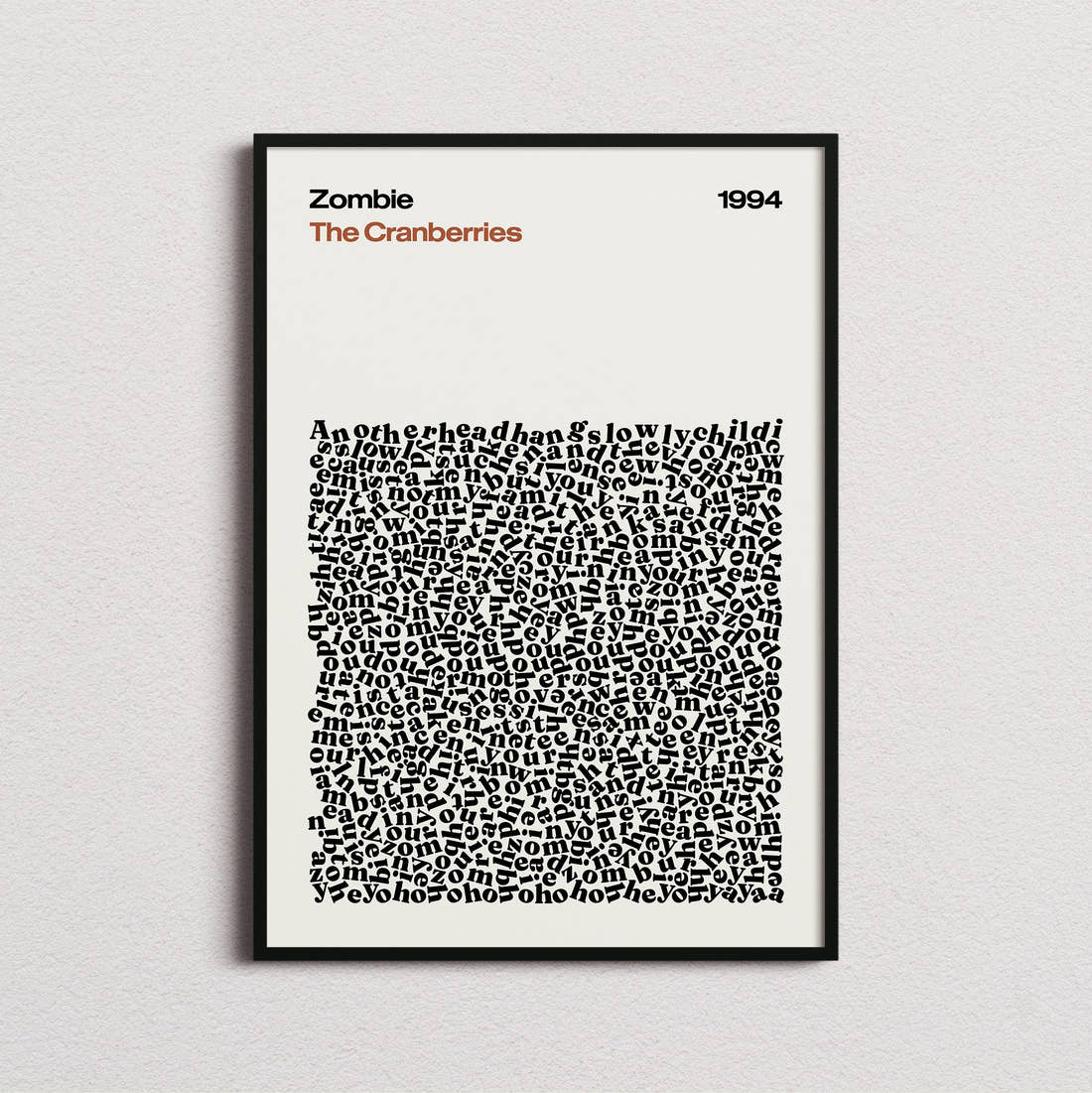 The Cranberries Zombie Lyric Print in the cream colourway, framed