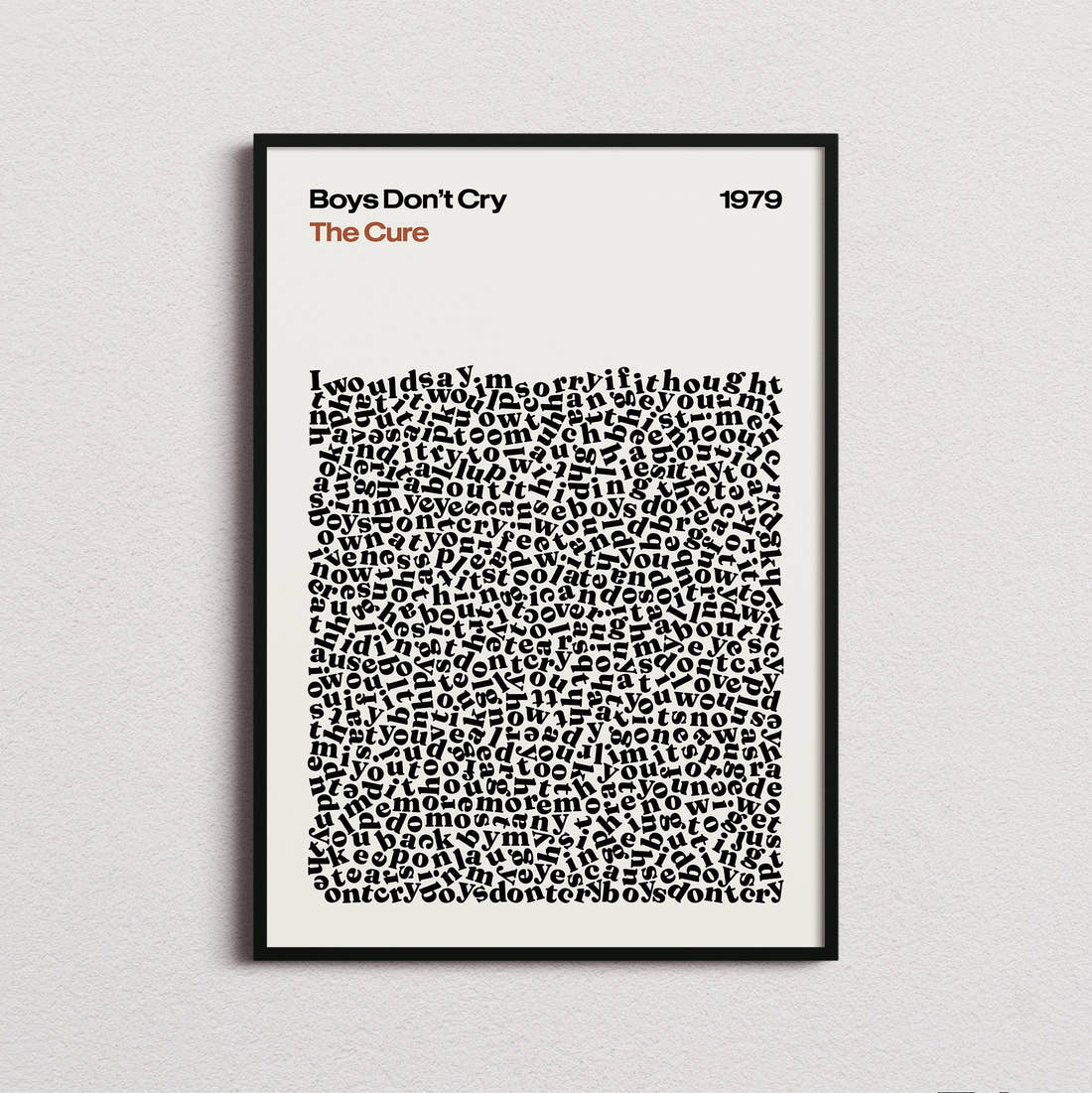 The Cure Boys Don't Cry Lyric Print in the cream colourway, framed