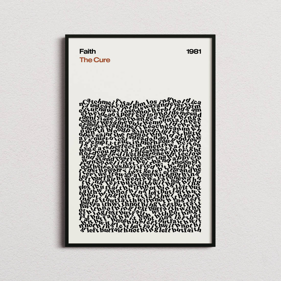 The Cure Faith Lyric Print in the cream colourway, framed