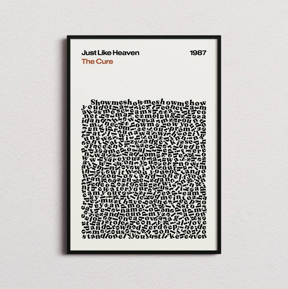 The Cure Just like Heaven Lyric Print in the cream colourway, framed