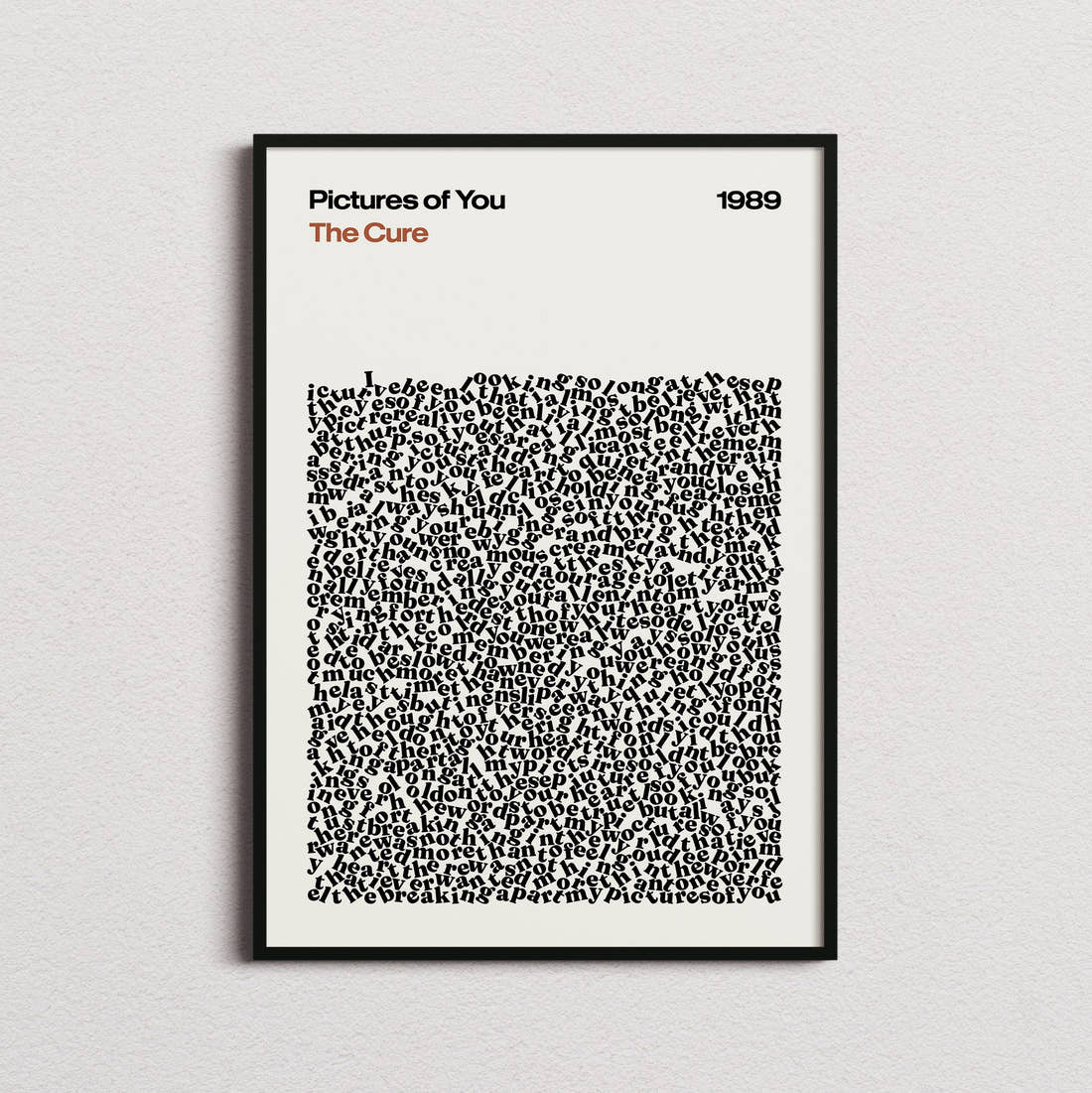 The Cure Pictures of You Lyric Print in the cream colourway, framed