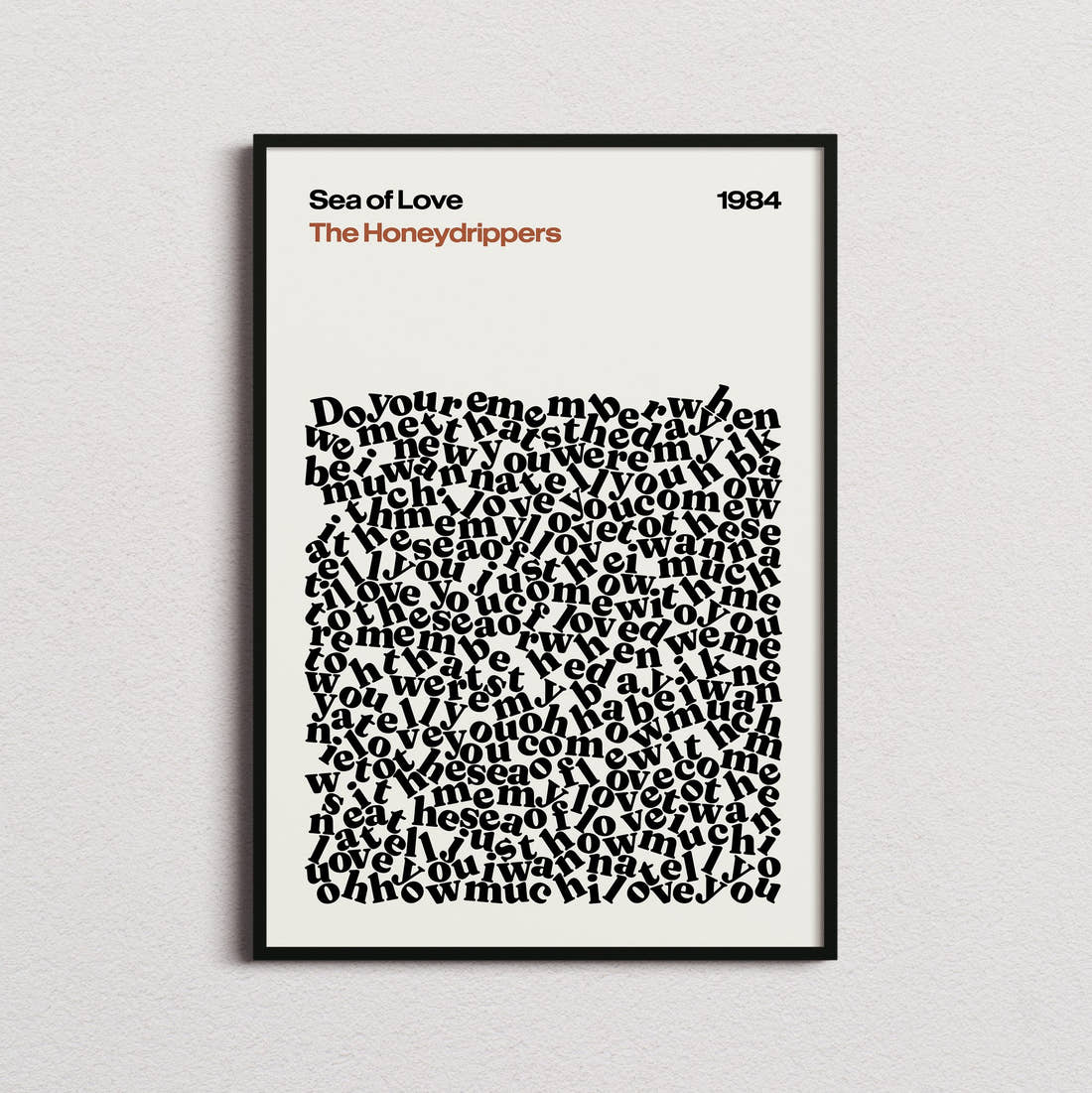 The Honeydrippers Sea of Love Lyric Print in the cream colourway, framed