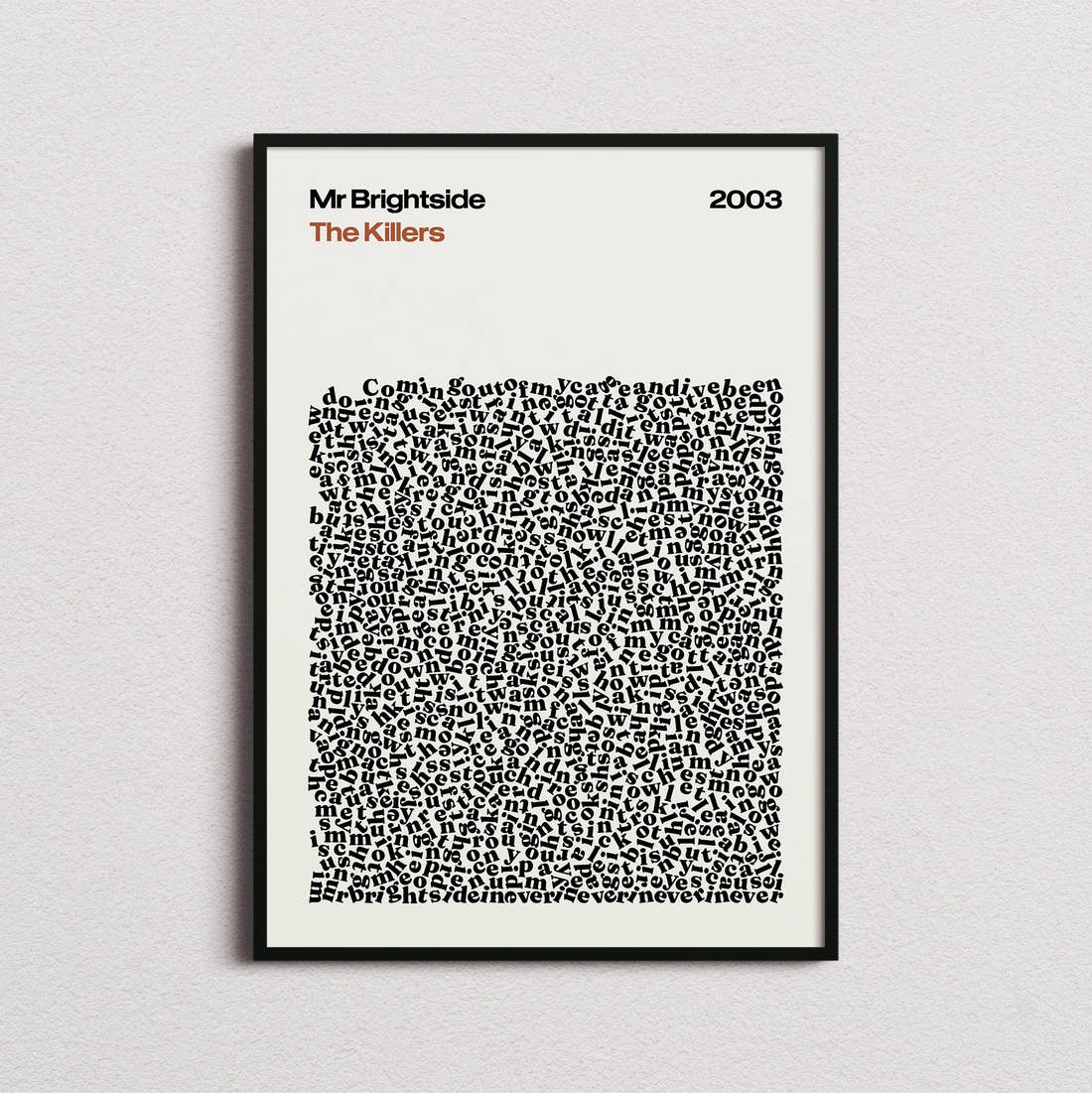 The Killers Mr. Brightside Lyric Print in the cream colourway, framed