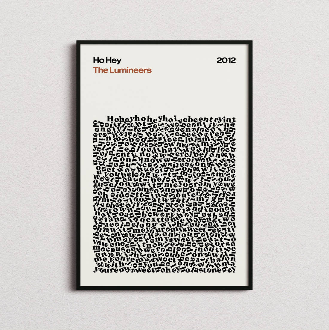 The Lumineers Ho Hey Lyric Print in the cream colourway, framed