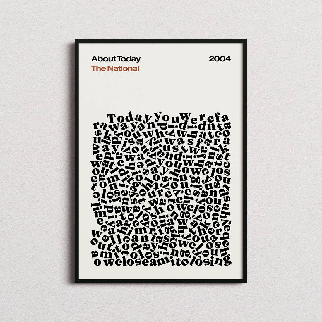 The National About Today Lyric Print in the cream colourway, framed