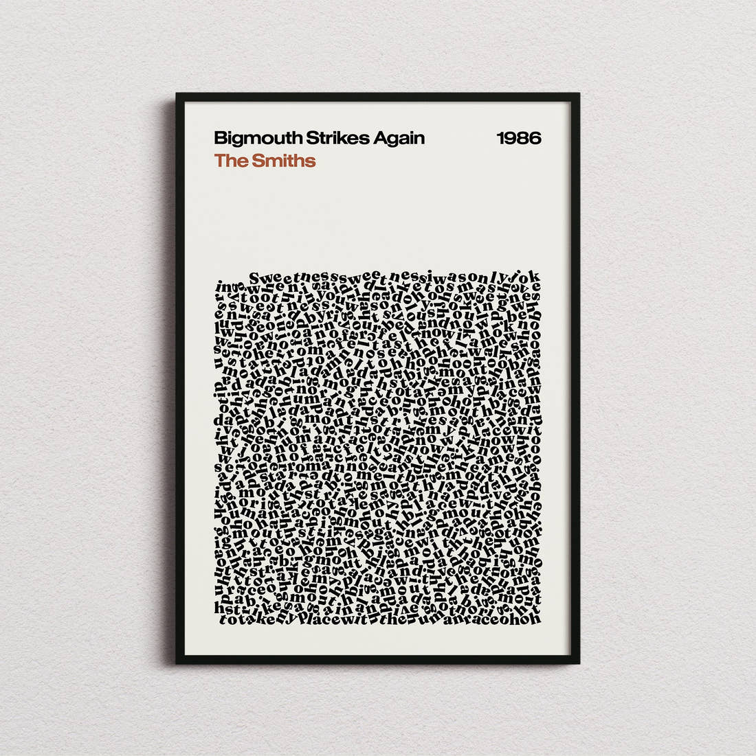 The Smiths Bigmouth Strikes Again Lyric Print in the cream colourway, framed
