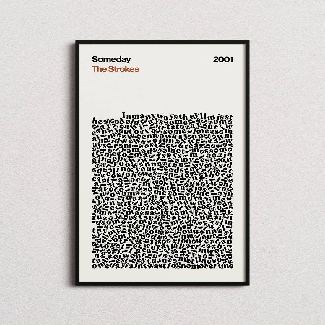 The Strokes Someday Lyric Print in the cream colourway, framed