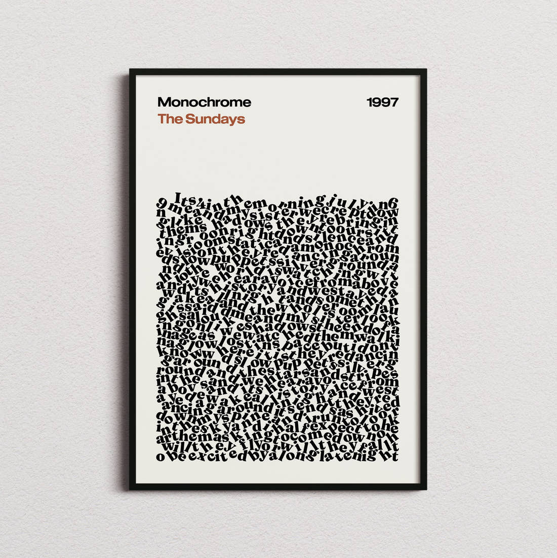The Sundays Monochrome Lyric Print in the cream colourway, framed