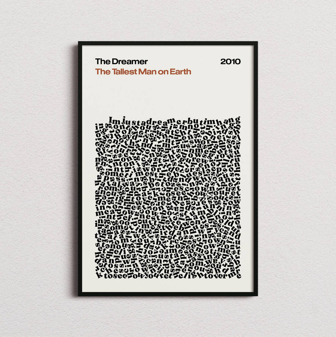 The Tallest Man on Earth The Dreamer Lyric Print in the cream colourway, framed