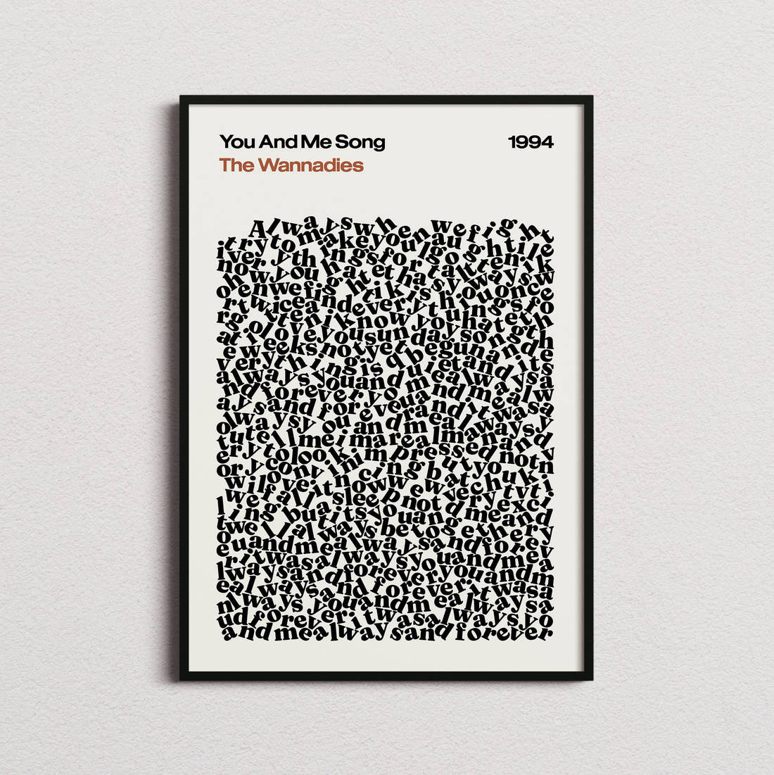 The Wannadies You and Me Song Lyric Print in the cream colourway, framed