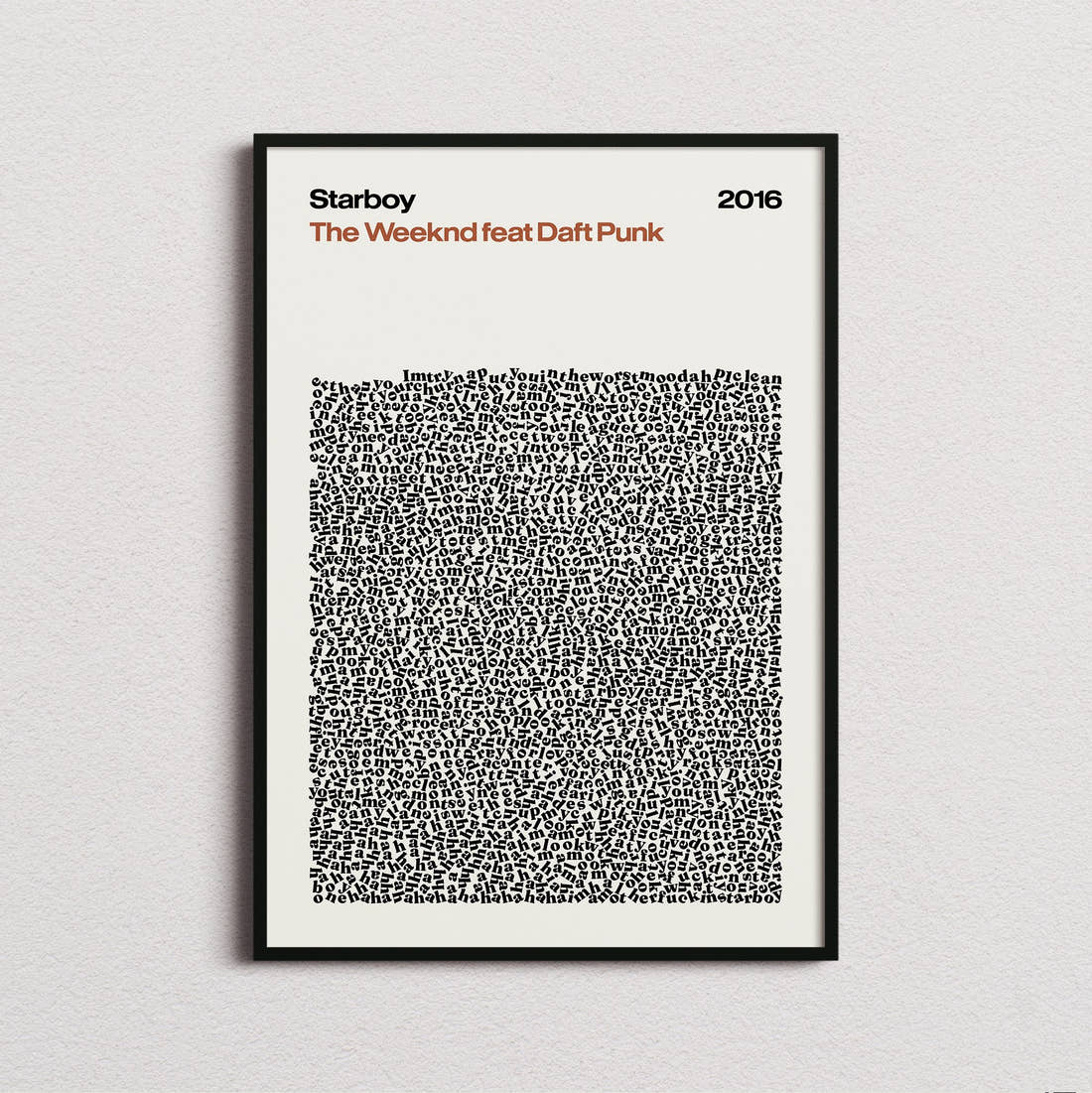 The Weeknd Starboy Lyric Print in the cream colourway, framed
