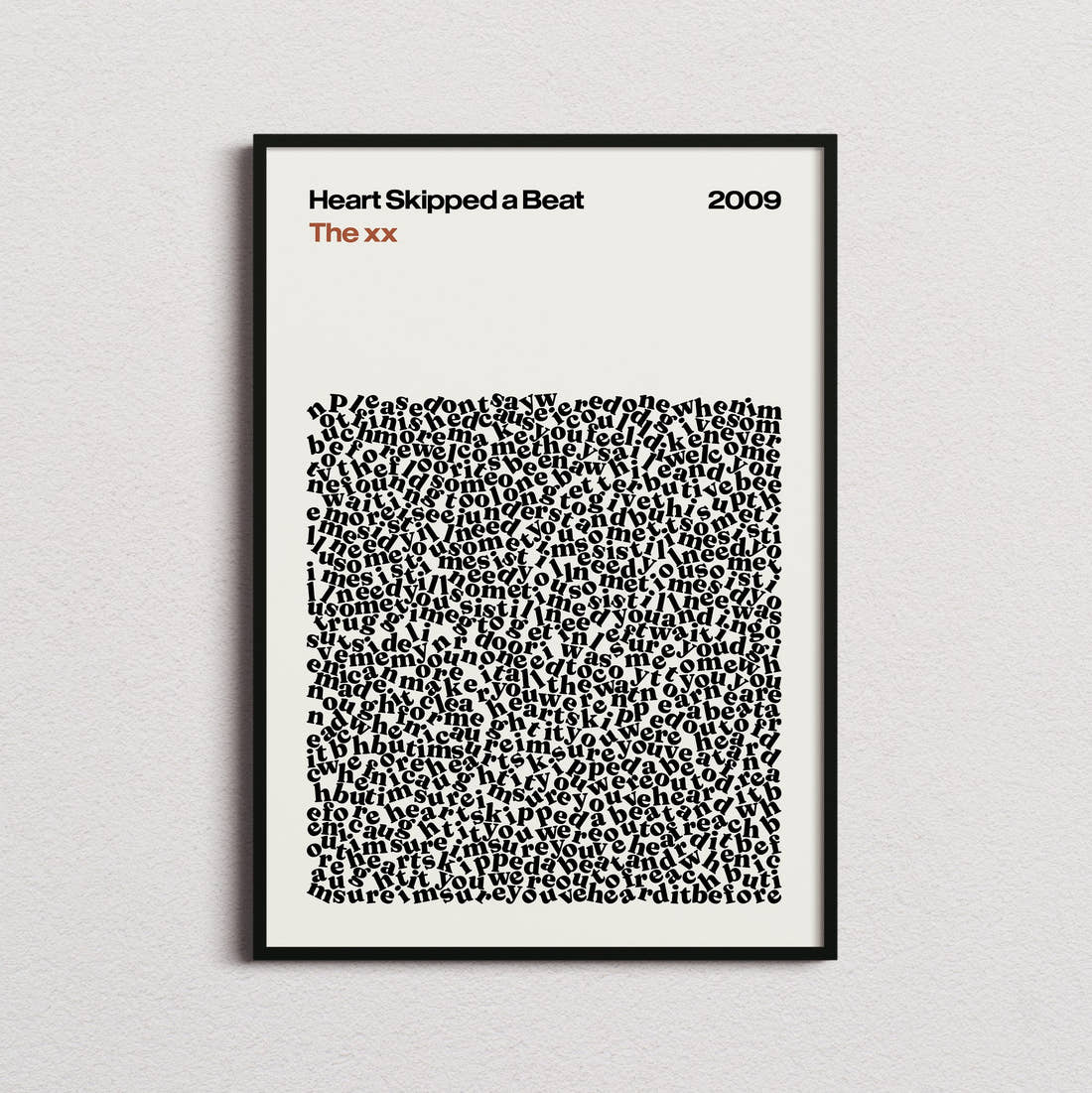The xx Heart Skipped a Beat Lyric Print in the cream colourway, framed