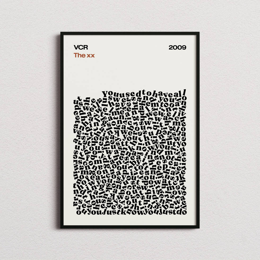 The XX VCR Lyric Print in the cream colourway, framed