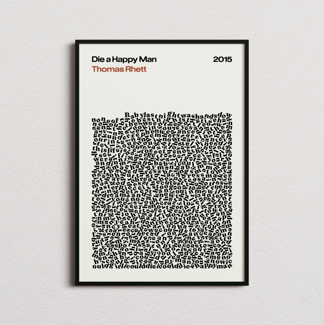 Thomas Rhett Die a Happy Man Lyric Print