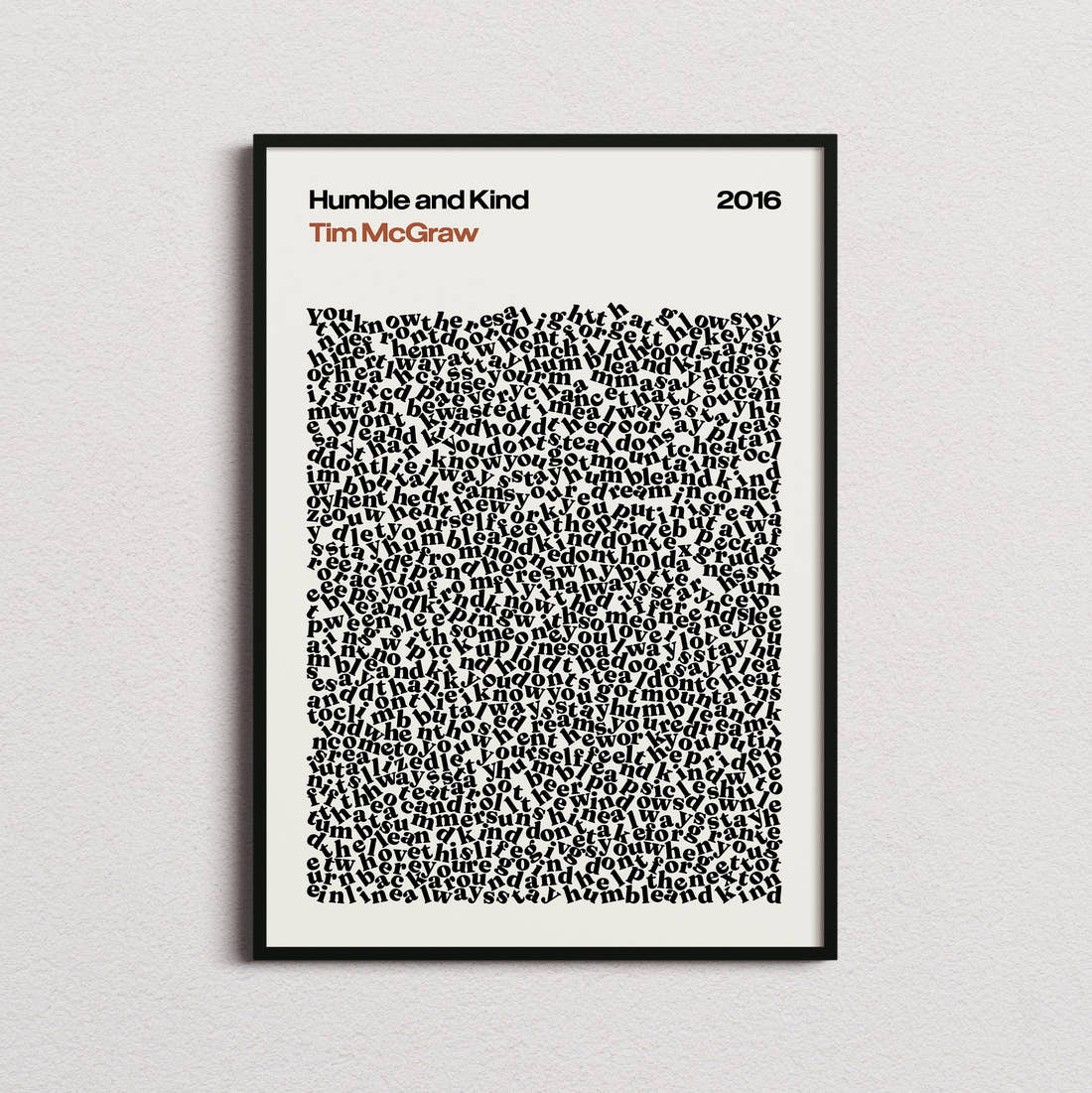 Tim McGraw Humble and Kind Lyric Print in the cream colourway, framed