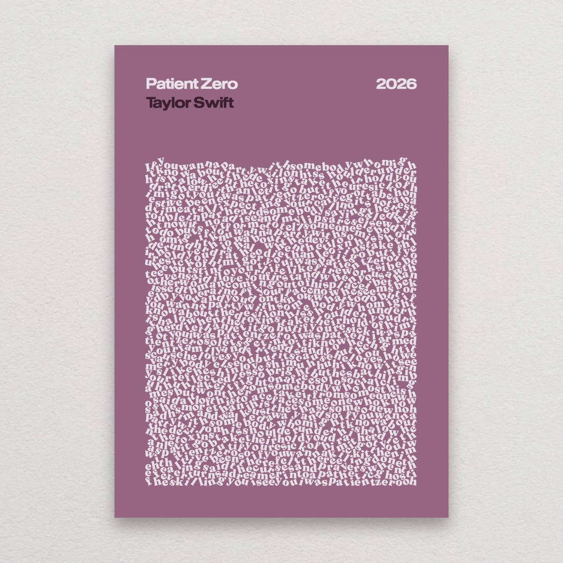 Taylor Swift Patient Zero lyric print in Mauve