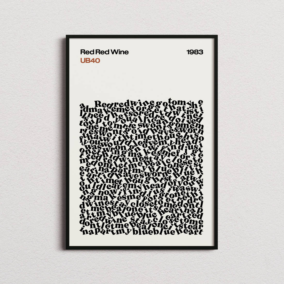 UB40 Red Red Wine Lyric Print in the cream colourway, framed