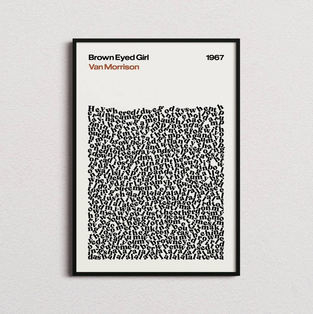 Van Morrison Brown Eyed Girl Lyric Print in the cream colourway, framed